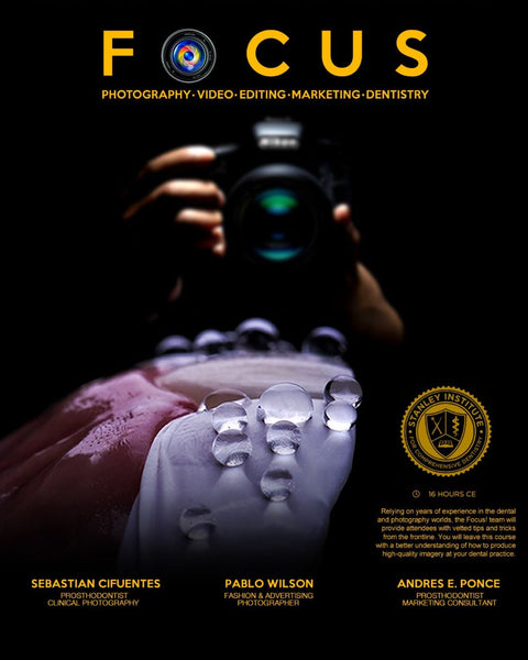 Focus! Dental Photography Course